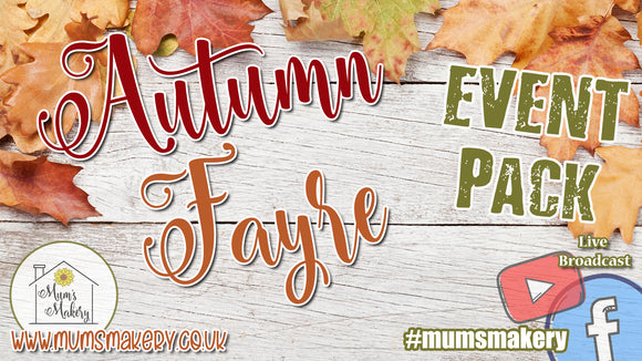 SOLD OUT - 2023 Autumn Fayre - Event Pack